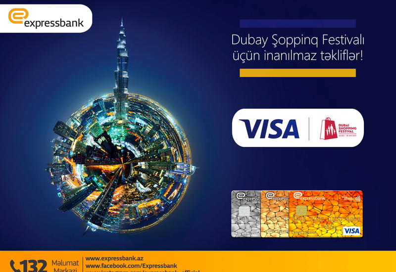 Expressbank Visa kart sahiblərinə eksklüziv təkliflər elan edir