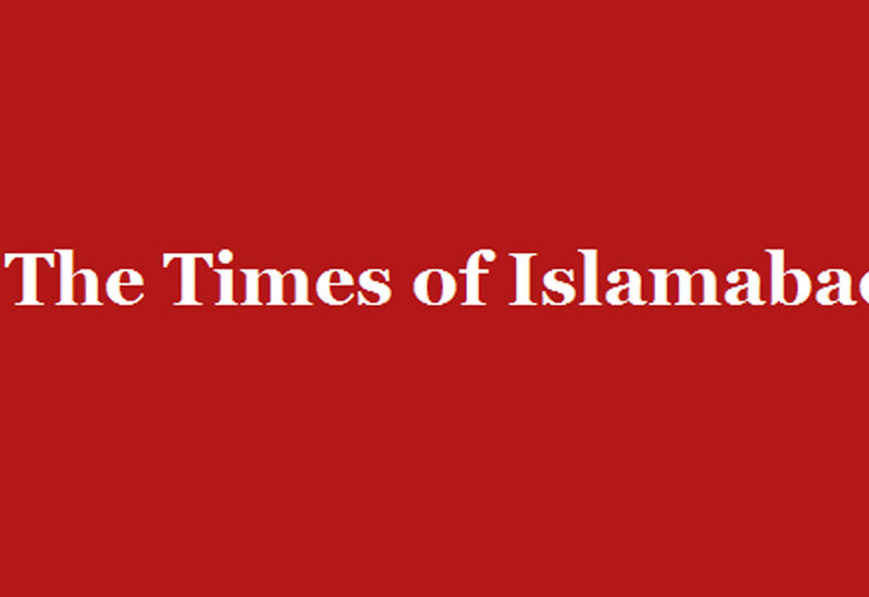 Times of Islamabad: Азербайджан - одна из наиболее быстро развивающихся стран