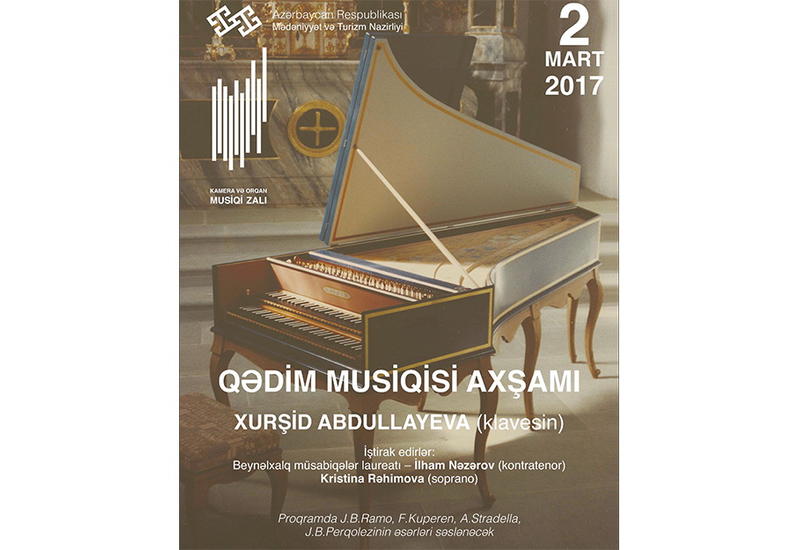 В Баку состоится вечер старинной музыки
