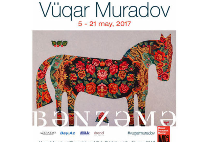 Персональная выставка Вугара Мурадова откроется в Баку