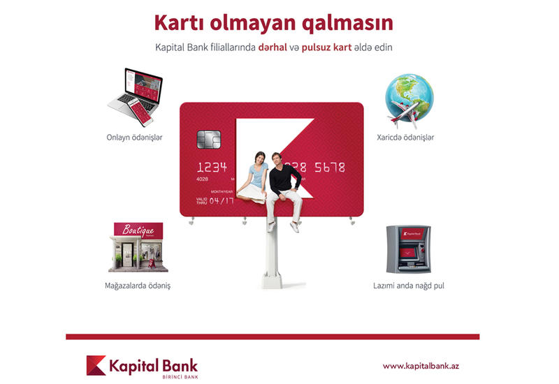 Kapital Bank предлагает клиентам бесплатные карты Visa сроком на 2 года