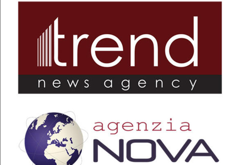 "Trend" və İtaliyanın "Agenzia Nova" informasiya agentliyi əməkdaşlıq sazişi imzalayıb