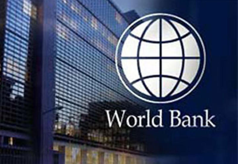 Всемирный банк: Азербайджан - пример для других стран