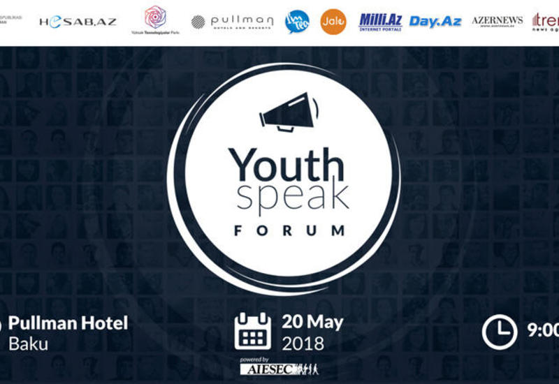 В Баку пройдет крупнейшее мероприятие YouthSpeak Forum 2018