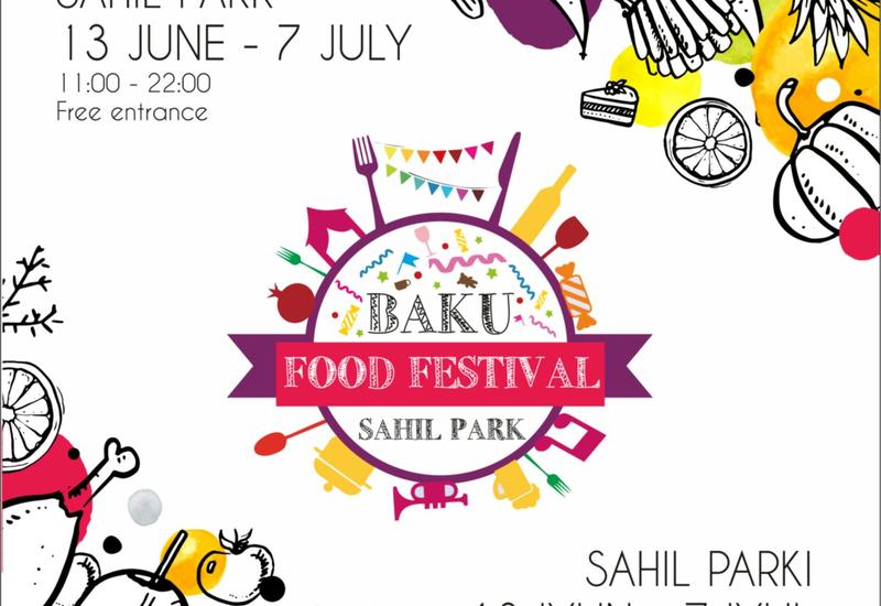 В Баку пройдет юбилейный сезон Baku Food Fest!