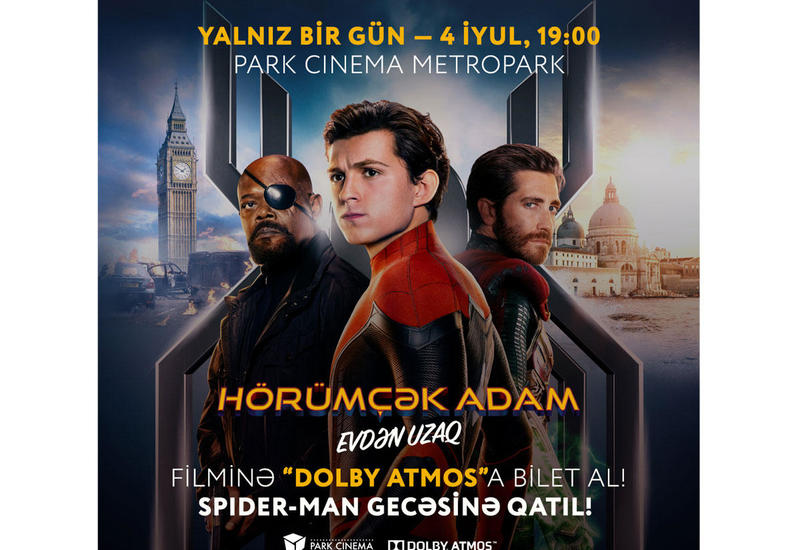 В Баку покажут «Человек-паук: вдали от дома»