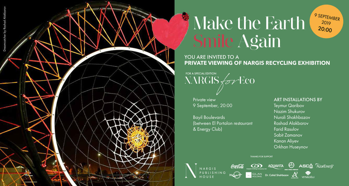 В Баку откроется выставка Make the Earth Smile журнала Nargis