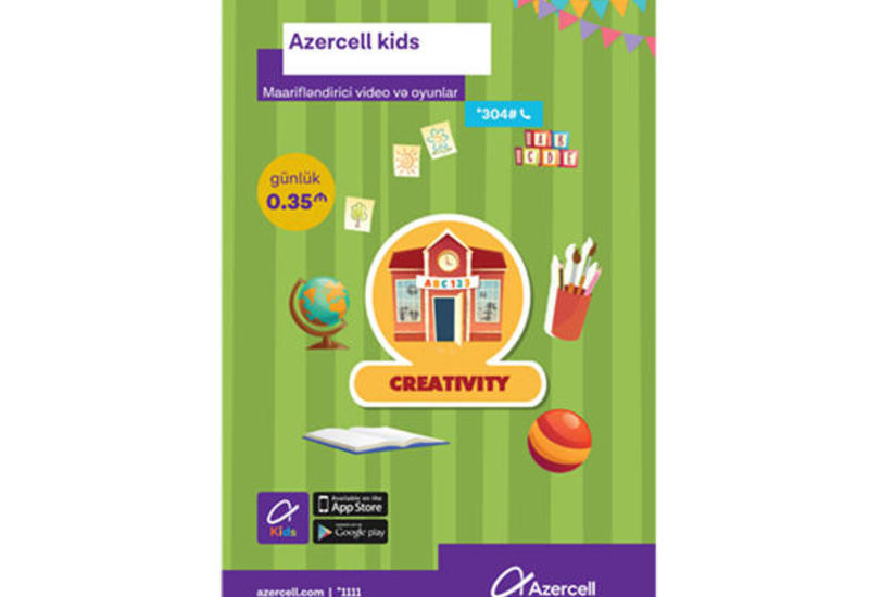 Создайте самую безопасную цифровую среду с помощью "Azercell Kids" (R)