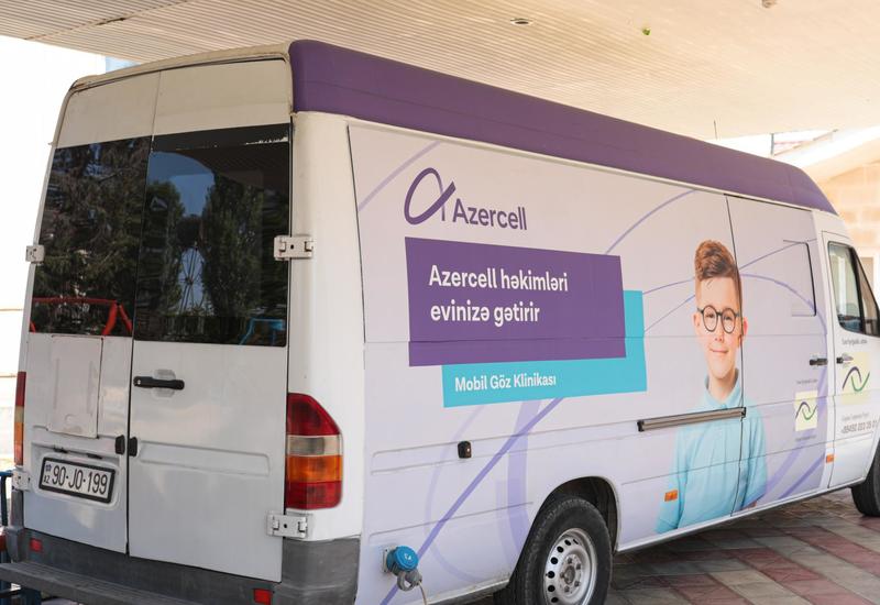Azercell огласила услуги «Мобильной глазной клиники» (R)