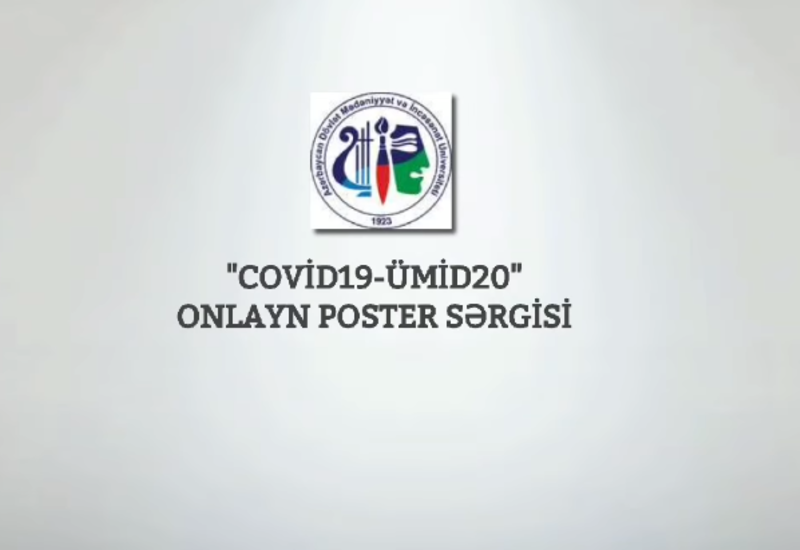 "Covid19 - Ümid20" onlayn poster sərgisi keçirilib