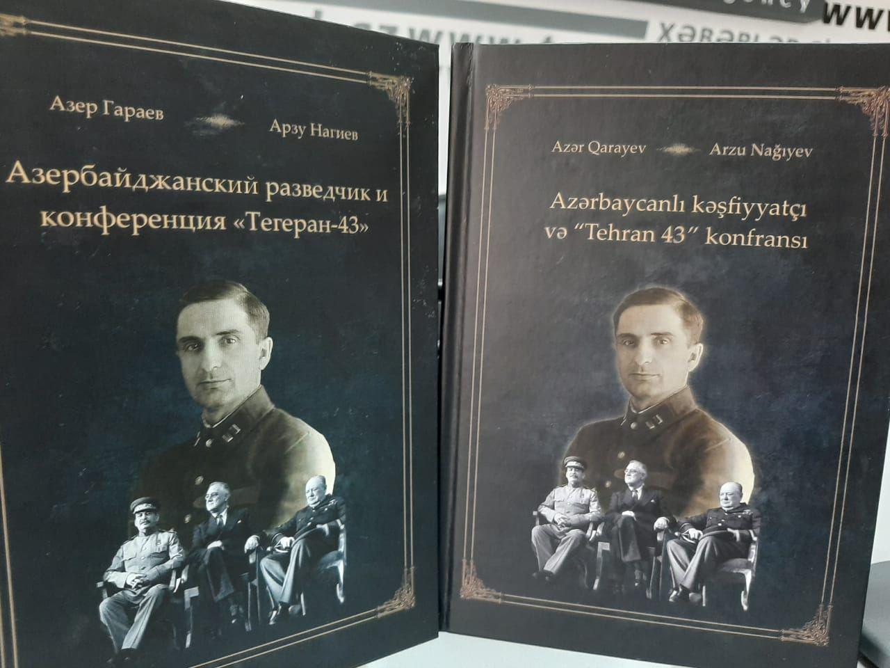 Stalin, Çörçill və Ruzvelti xilas etmiş şəxs - əfsanəvi azərbaycanlı kəşfiyyatçı haqqında kitab