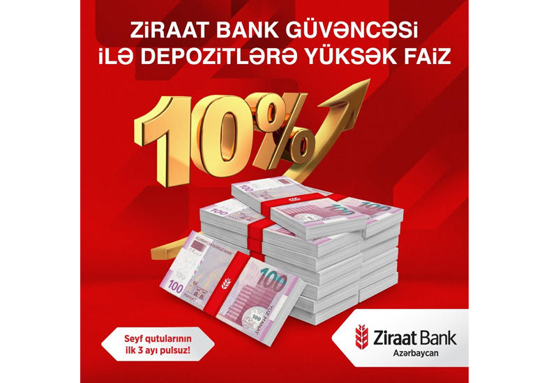 Ziraat Bank güvəncəsi ilə depozitlərə yüksək faiz (R)
