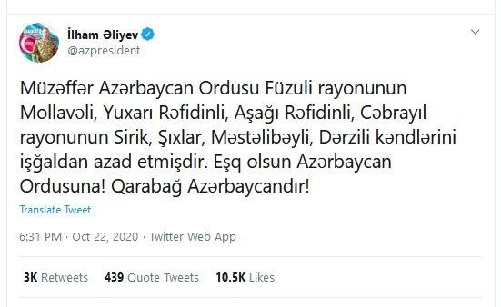 Prezident İlham Əliyev: Azərbaycan Ordusu Füzuli rayonunun 3, Cəbrayıl rayonunun 4 kəndini işğaldan azad edib