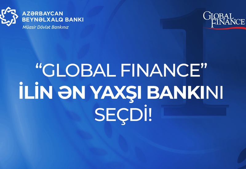 Global Finance выбрал Международный Банк Азербайджана лучшим банком