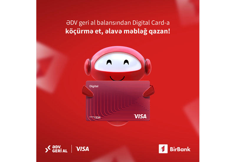 Пользователи BirBank, возвращающие НДС, могут заработать дополнительные деньги от Visa!