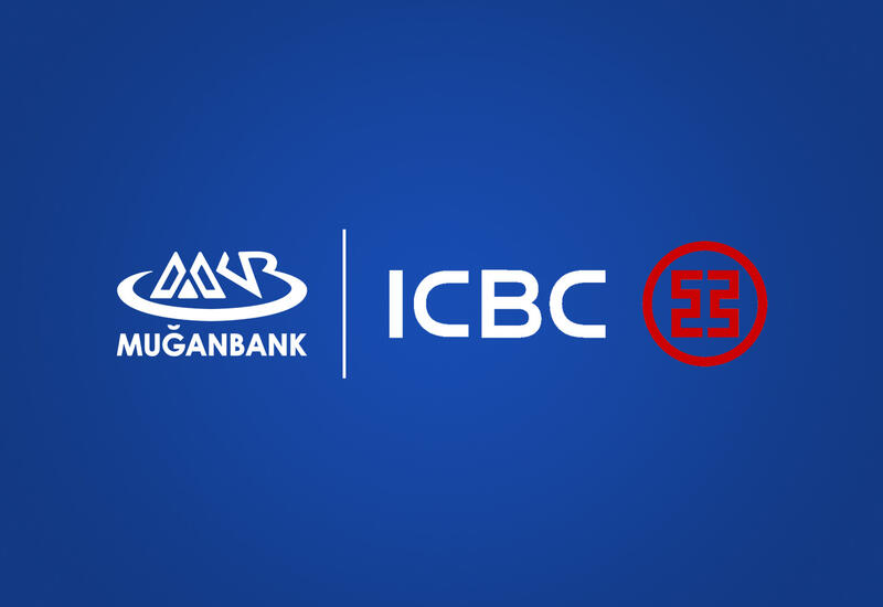 Muğanbank Çinin “Bir Kəmər Bir Yol” layihəsinə (BRBR) qoşulan ilk Azərbaycan Bankı oldu (R)