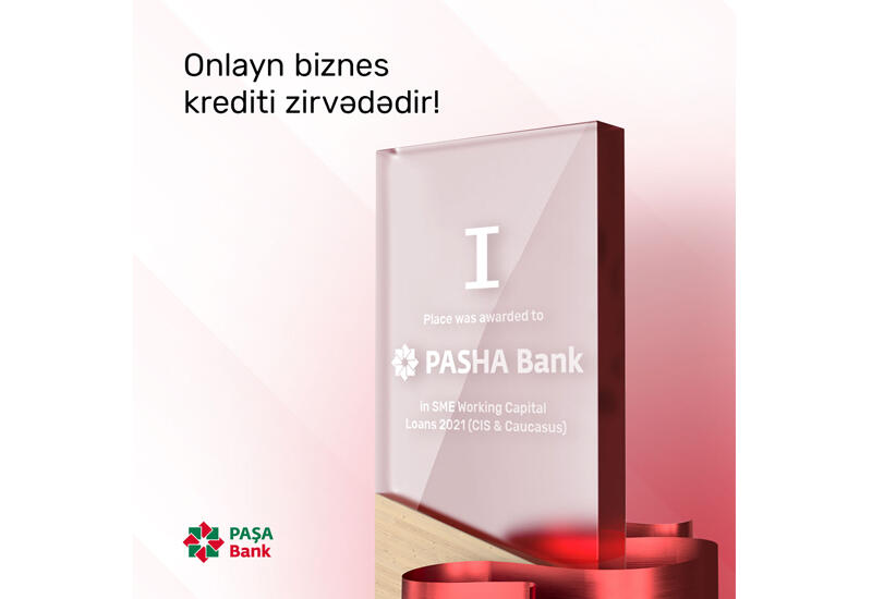 PAŞA Bankın “Onlayn kredit” məhsulu regionda KOS üçün “Ən yaxşı bank məhsulu” seçilib