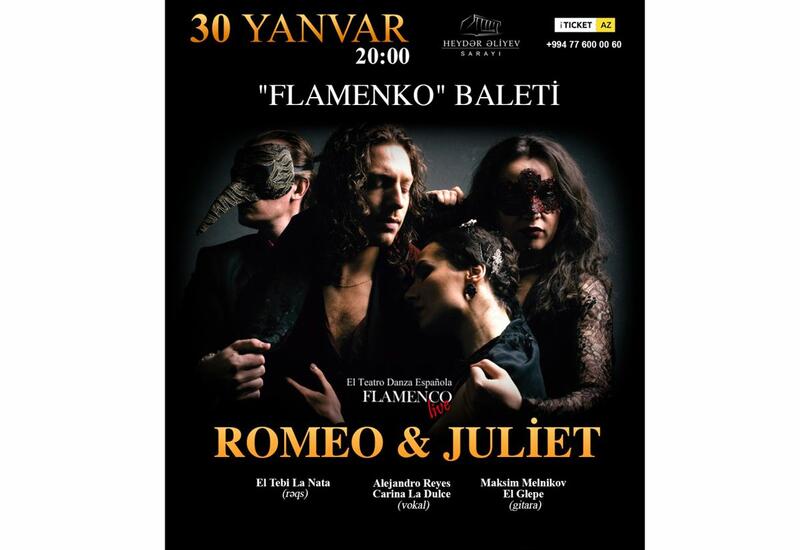 В Баку представят спектакль-фламенко "Легенда о Ромео и Джульетте"