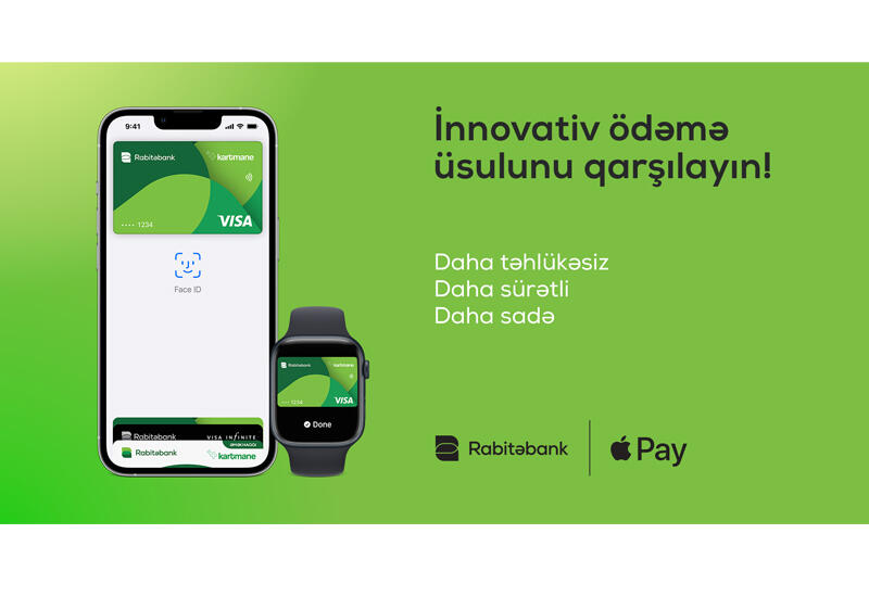 Apple Pay indi Rabitəbank müştəriləri üçün də aktivdir (R)