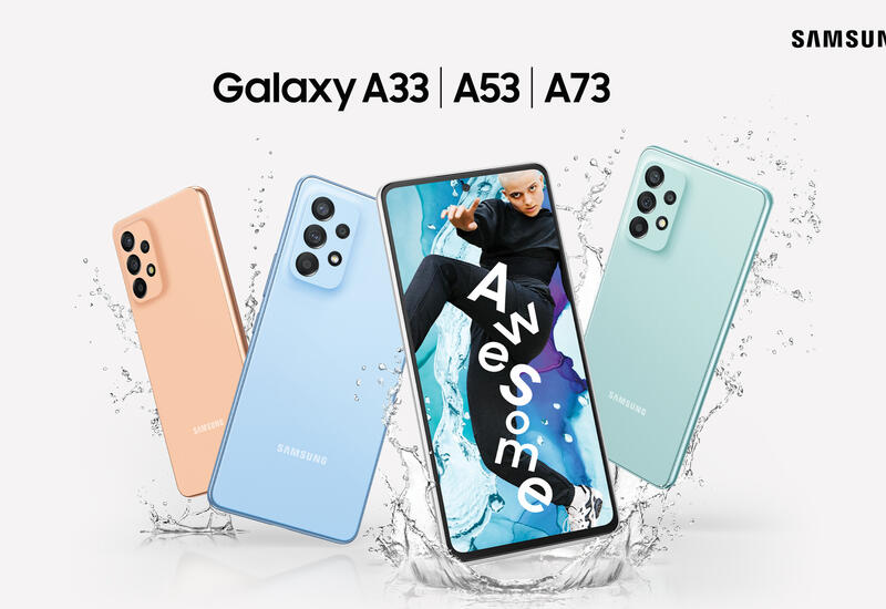Новые Galaxy A33 | A53 | A73 - давайте знакомиться ближе с «потрясающими» смартфонами от Samsung