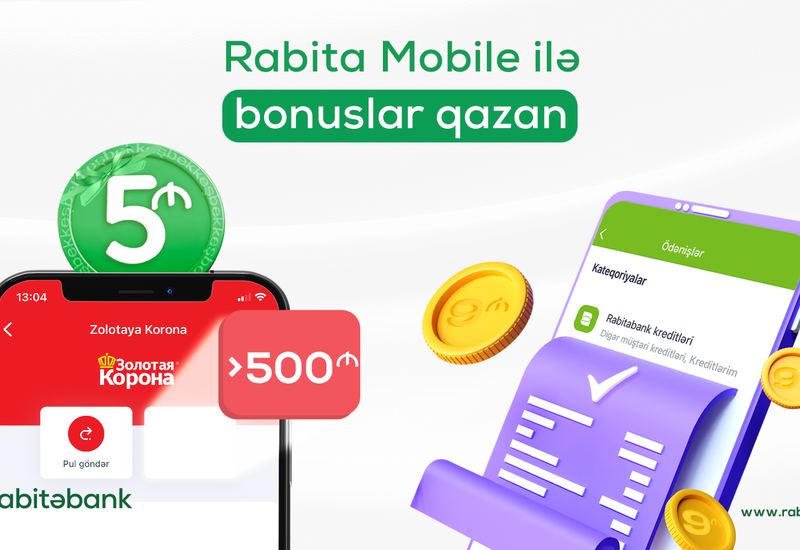 “Rabita Mobile” ilə ödəniş bonuslar qazandırır (R)