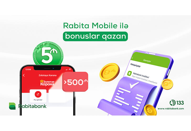 “Rabita Mobile” ilə ödəniş bonuslar qazandırır!