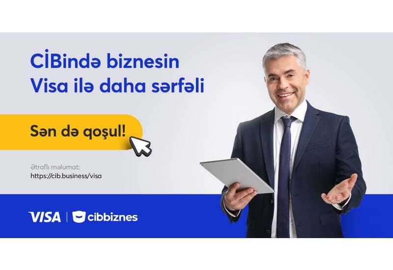Visa və CİB Biznes sahibkarlara yönəlik yeni kamapaniyaya başladı!