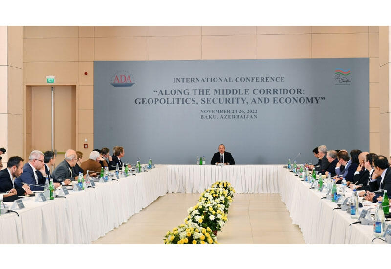 Президент Ильхам Алиев принял участие в международной конференции в Баку на тему «Вдоль Среднего коридора: геополитика, безопасность и экономика»