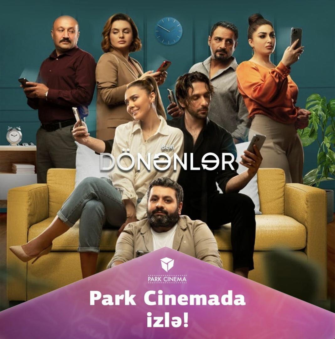 В Park Cinema начинается показ комедии "Geri Dönənlər"