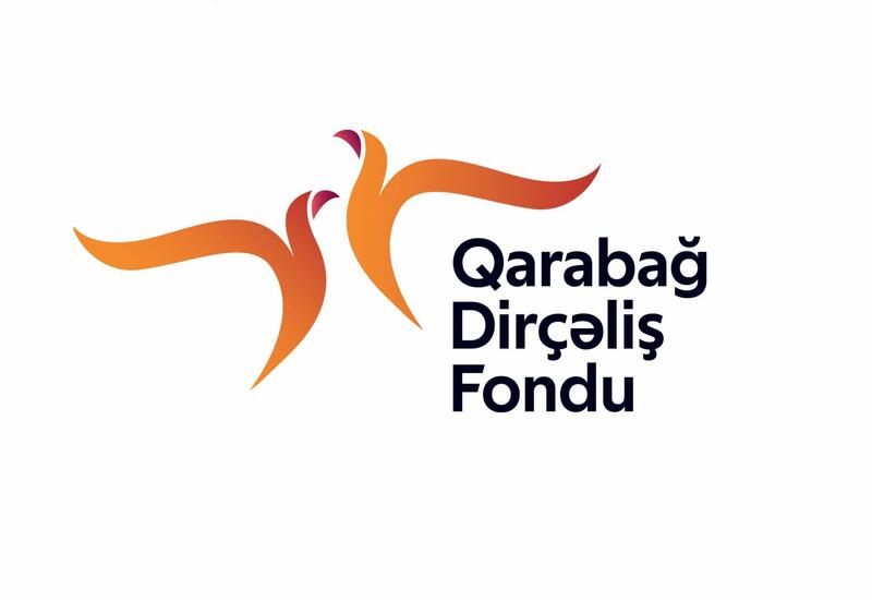 Qarabağ Dirçəliş Fonduna yeni səlahiyyətlər verilib