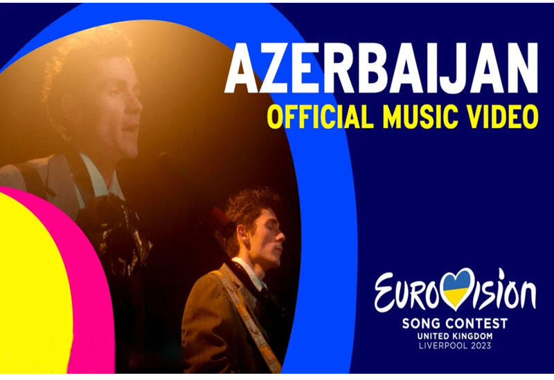 Представлена песня Азербайджана для «Евровидения-2023»