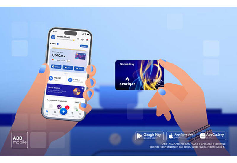 Бесконтактные платежи «Азеригаз» теперь также на ABB mobile