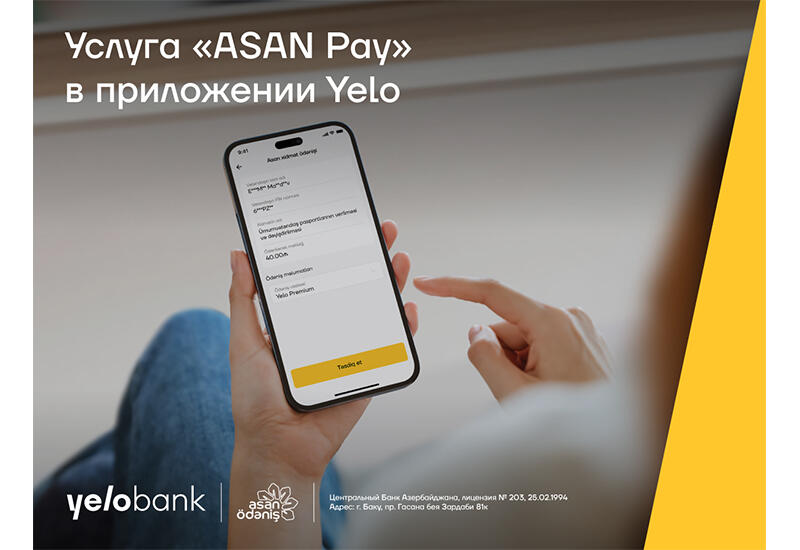 Услуга «ASAN Pay» в приложении Yelo!