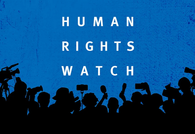 Привычные ложь и подлость от Human Rights Watch - АКТУАЛЬНО от Акпера Гасанова