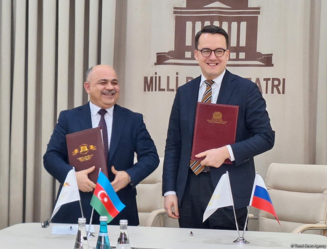Национальные театры Азербайджана и России подписали меморандум о сотрудничестве