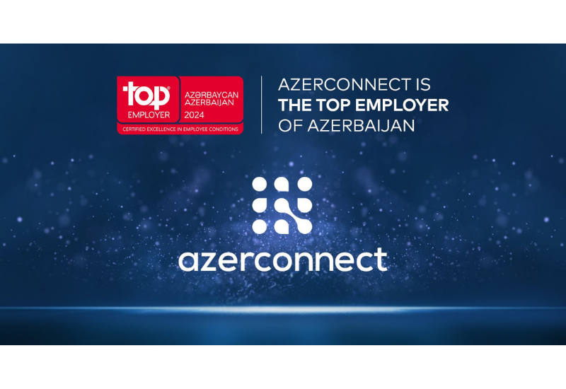 Компания Azerconnect признана лучшим работодателем Азербайджана