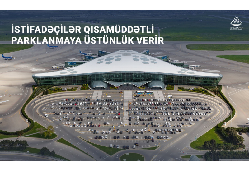 Посетители бакинского аэропорта предпочитают краткосрочную парковку