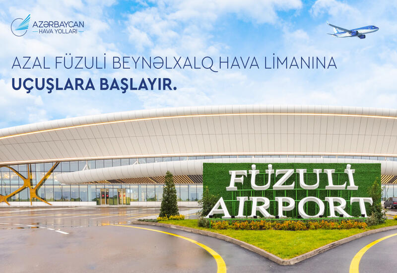 AZAL запускает регулярные рейсы из Баку в Физули