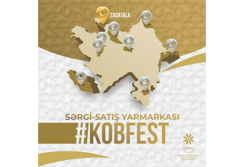 Zaqatalada “KOB FEST” sərgi-satış yarmarkası keçiriləcək