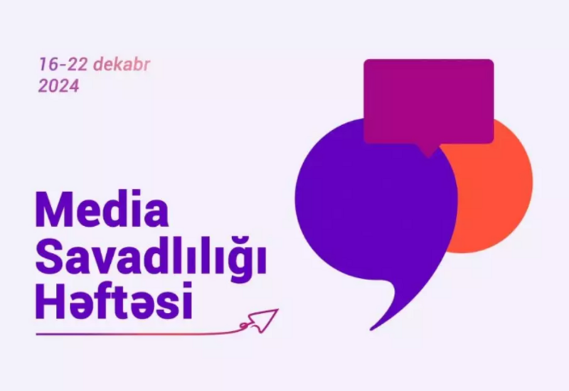 Bu gündən etibarən “Media Savadlılığı” Həftəsinə start verilir