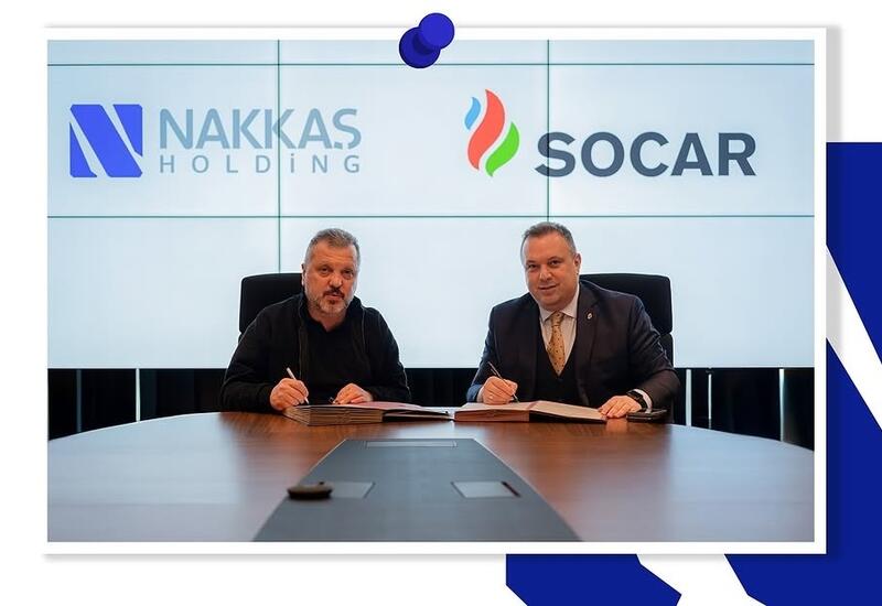 SOCAR и Nakkaş Holding подписали долгосрочный протокол о сотрудничестве