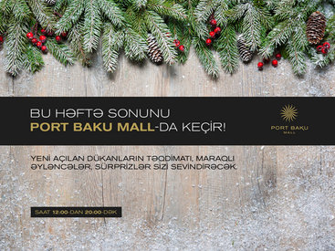 “Port Baku Mall” yeni brend mağazaların möhtəşəm açılış mərasimini keçirir - FOTO