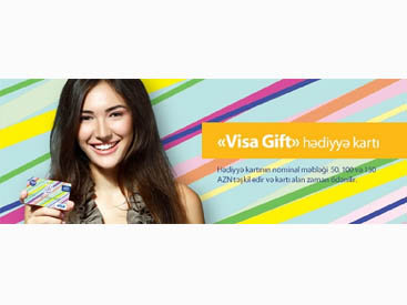 “Visa Gift” - новый продукт в банковском секторе Азербайджана