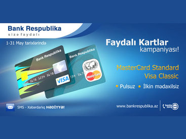 Банк Республика объявил о начале акции по пластиковым картам “Faydalı Kartlar!”