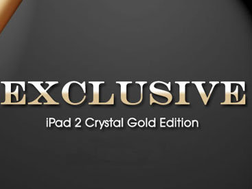 Люксовый iPad, покрытый золотом - ФОТО
