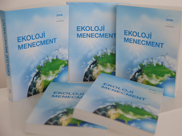 Издано учебное пособие "Экологический менеджмент", главным редактором которого является руководитель IDEA Лейла Алиева - ФОТО